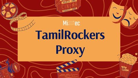 tamilrockers proxy|TamilRockers Proxy: Latest Working Links Here!